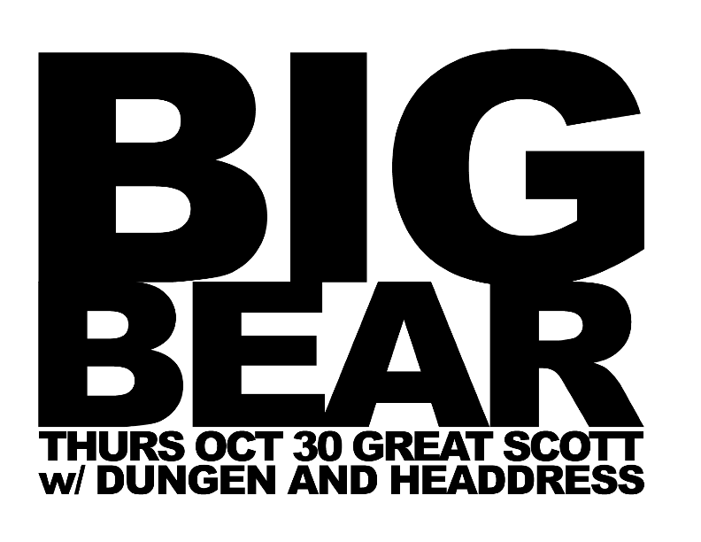 Big Bear w/ Dungen and Headdress at Great Scott in Boston on Thursday October 30th